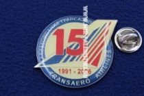 Знак Авиакомпания Трансаэро 15 Лет 1991-2006 Transaero Airlines